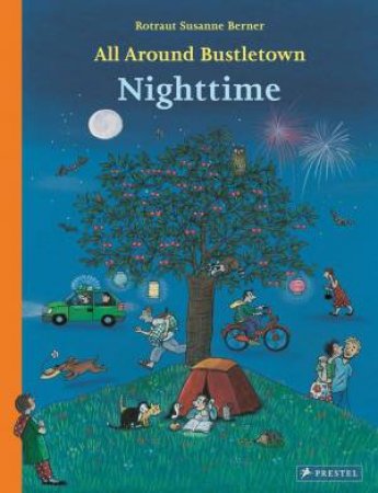 All Around Bustletown: Nighttime by Susanne Berner Rotraut 