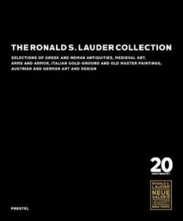 Ronald S. Lauder Collection by Maryan W. Ainsworth 