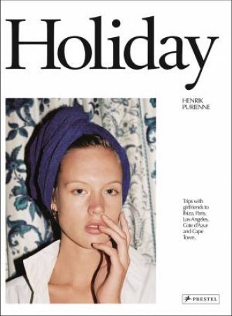 Holiday by PURIENNE