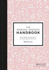 Working Womans Handbook Ideas Insights And Inspiration