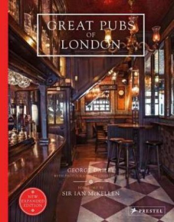 Great Pubs Of London by George Dailey