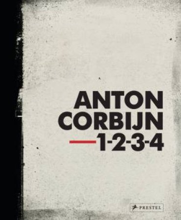 Anton Corbijn: 1-2-3-4 (New Edition) by Wim Sinderen Van