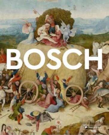 Bosch: Masters Of Art by Brad Finger