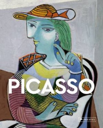 Picasso: Masters Of Art by Rosalind Ormiston