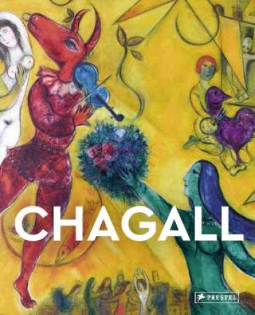 Chagall: Masters Of Art by Ines Schlenker