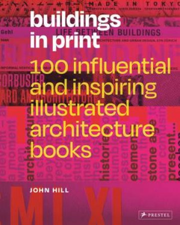 Buildings In Print by John Hill