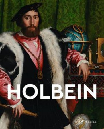 Holbein: Masters Of Art by Florian Heine