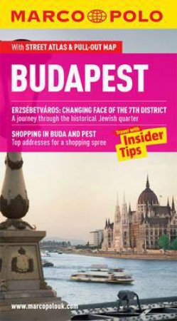 Marco Polo Guide: Budapest by Polo Marco