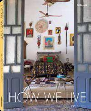 How We Live by MARCIA PRENTICE