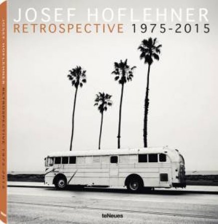 Josef Hoflehner: Retrospective 1975 - 2015 by JOSEF HOFLEHNER