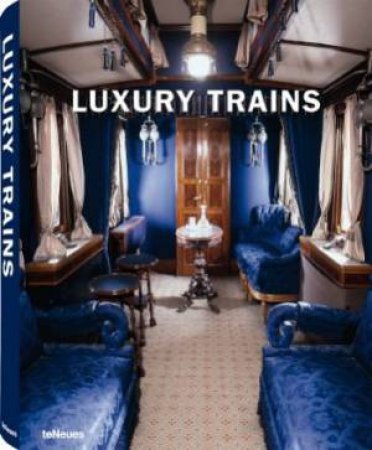 Luxury Trains by VARIOUS