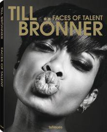 Faces of Talent by BRONNER TILL