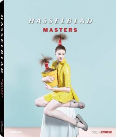 Hasselblad Masters Vol.4: Evolve by EDITORS TENEUES