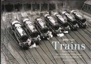 Trains: The Early Years by Various