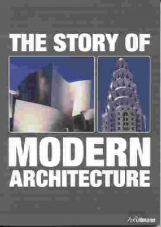 Story of Modern Architecture by TIETZ JURGEN