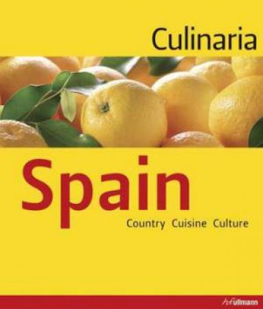 Culinaria Spain by TRUTTER MARION