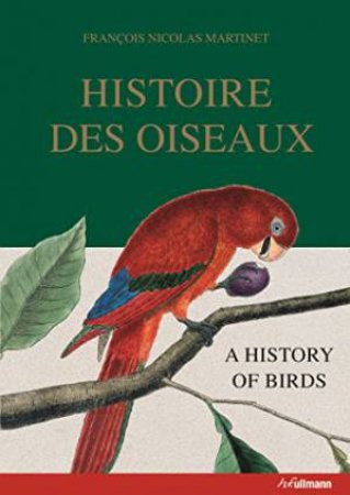 History of Birds by MARTINET FRANCOIS NICOLAS