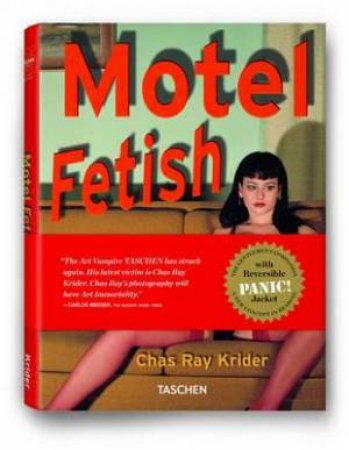 Motel Fetish by Chas Ray Krider