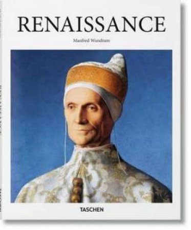 Renaissance by Manfred Wundram & Ingo F Walther 