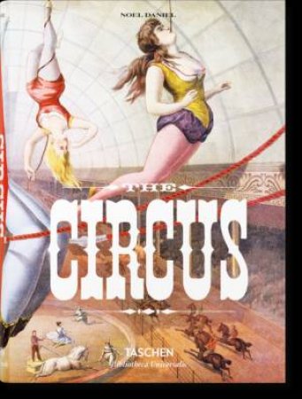 The Circus by Noel Daniel