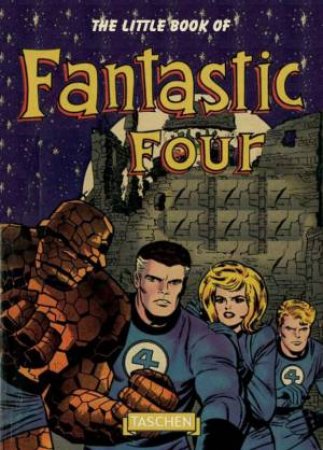 The Little Book Of The Fantastic Four by Roy Thomas