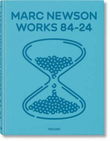 Marc Newson. Works 84-24 by Alison Castle & Marc Newson