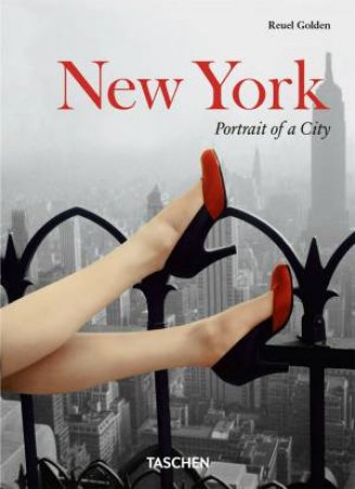 New York. Portrait of a City by Reuel Golden