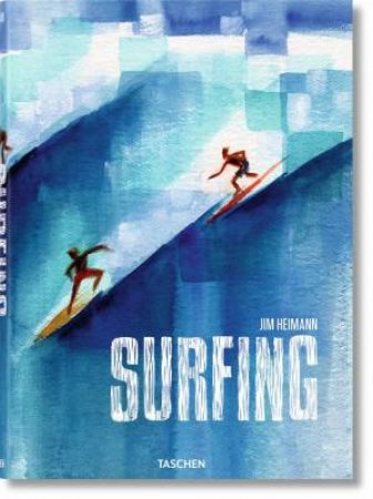 Surfing. 1778–Today by Various