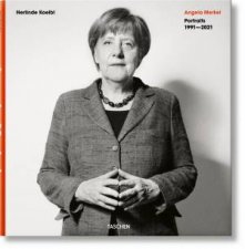 Herlinde Koelbl Angela Merkel Portraits 19912021