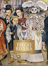 Diego Rivera The Complete Murals