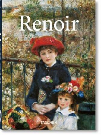 Renoir. 40th Ed. by Gilles Nret