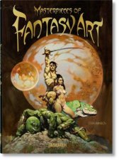 Masterpieces Of Fantasy Art 40th Ed