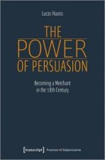 The Power Of Persuasion