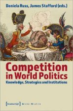 Competition In World Politics