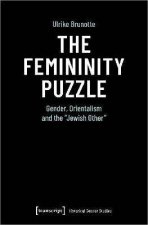 The Femininity Puzzle