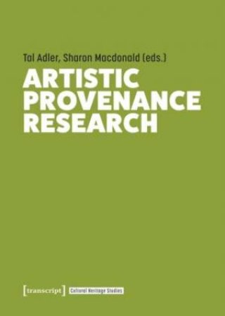 Artistic Provenance Research by Tal Adler & Sharon Macdonald