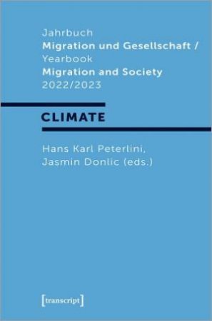 Jahrbuch Migration und Gesellschaft / Yearbook Migration and Society 2022/2023 by Hans Karl Peterlini & Jasmin Donlic