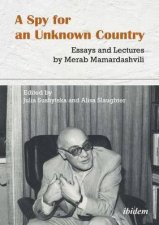 A Spy For An Unknown Country
