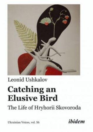 Catching an Elusive Bird by Leonid Ushkalov