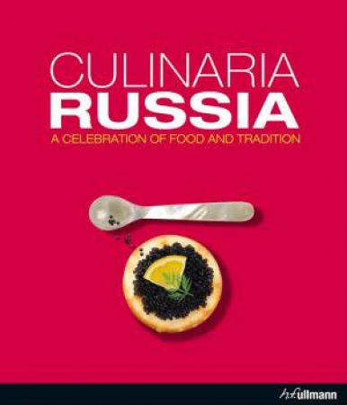 Culinaria Russia by TRUTTER MARION