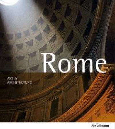 Rome: Art and Architecture by HINTZEN-BOHLEN BRIGITTE