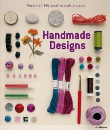 Handmade Designs by UNKNOWN
