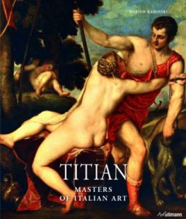 Titian: Masters of Italian Art by KAMINSKI MARION