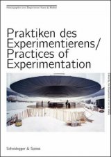 Practices of Experimentation Research and Teaching in the Arts Today