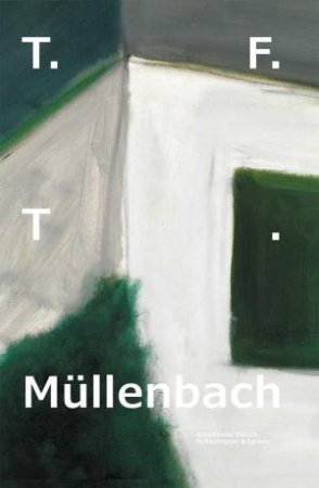 T. F. T. Mullenbach by BEATRIX RUF