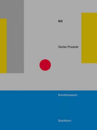 Vaclav Pozaret: SO by CHRISTOPH VOGELE