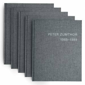 Peter Zumthor: Buildings And Projects 1985-2013 by Peter Zumthor & Thomas Durisch