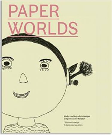 Paperworlds by HAGENEY / DOMINIQUE / VOLZ / STAHLHUT