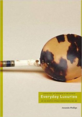 Everyday Luxuries by Amanda Philips