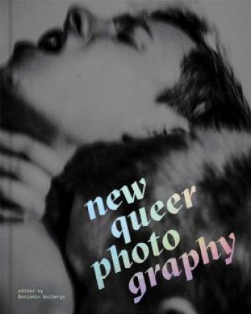 New Queer Photography by Benjamin Wolbergs